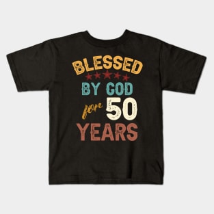 blessed by god for 50 years Kids T-Shirt